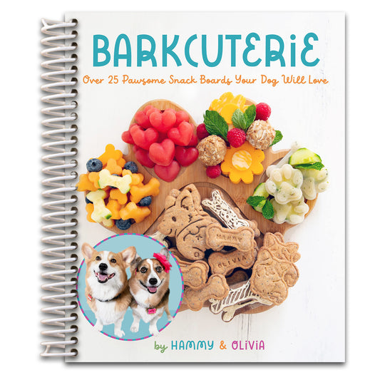 Barkcuterie: 25 Pawsome Snack Boards Your Dog Will Love   (Spiral bound)
