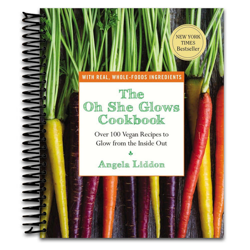 The Oh She Glows Cookbook: Over 100 Vegan Recipes to Glow from the Inside Out (Spiral bound) Happy Coil spiral bound book