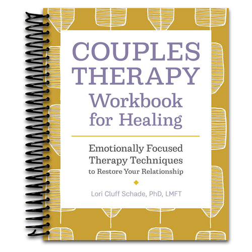 Couples Therapy Workbook for Healing: Emotionally Focused Therapy Techniques to Restore Your Relationship (Spiral bound) Happy Coil spiral bound book