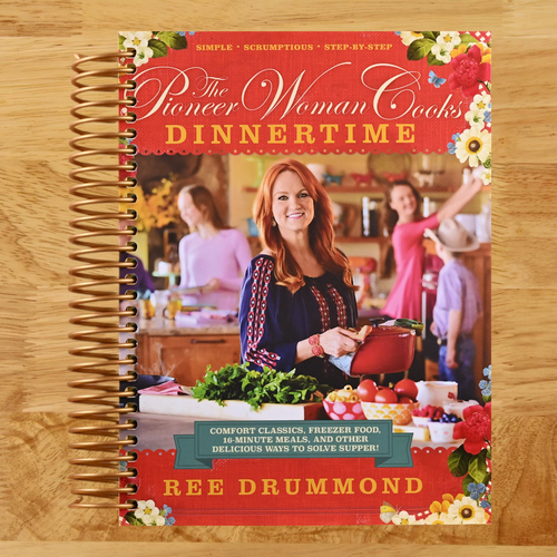 The Pioneer Woman Cooks: Dinnertime - Comfort Classics, Freezer Food, 16-minute Meals, and Other Delicious Ways to Solve Supper (Spiral bound) Happy Coil spiral bound book
