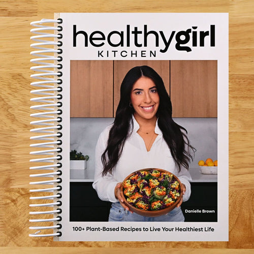 HealthyGirl Kitchen: 100+ Plant-Based Recipes to Live Your Healthiest Life (Spiral bound) Happy Coil spiral bound book