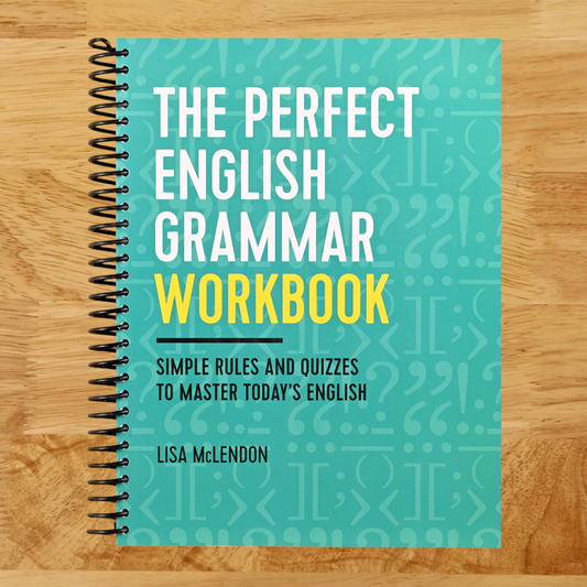 The Perfect English Grammar Workbook: Simple Rules and Quizzes to Master Today's English   (Spiral bound)