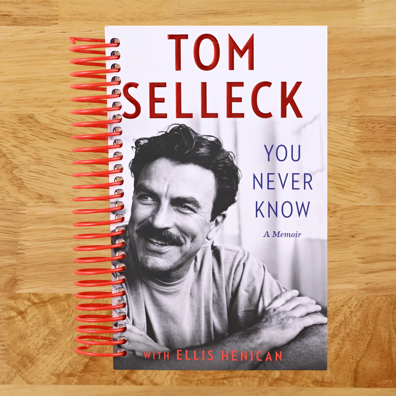 You Never Know: A Memoir (Spiral bound) Happy Coil spiral bound book