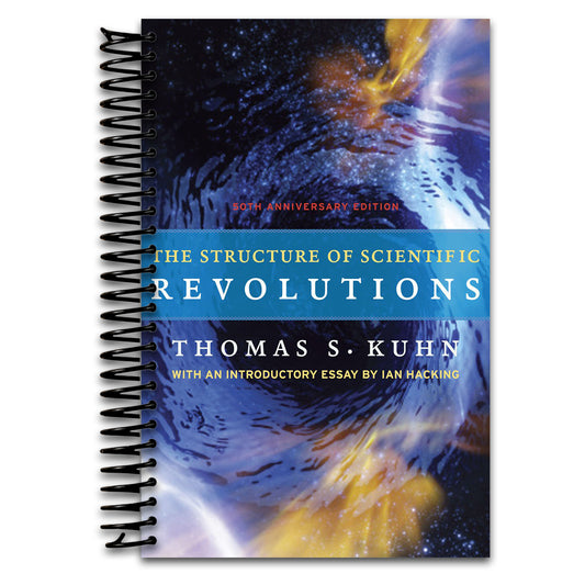 The Structure of Scientific Revolutions: 50th Anniversary Edition