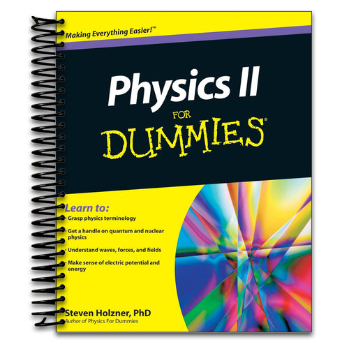 Physics II For Dummies (For Dummies: Math & Science) (Spiral bound) Happy Coil spiral bound book