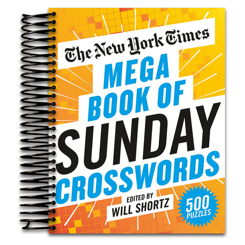 The New York Times Mega Book of Sunday Crosswords: 500 Puzzles (Spiral bound) Happy Coil spiral bound book