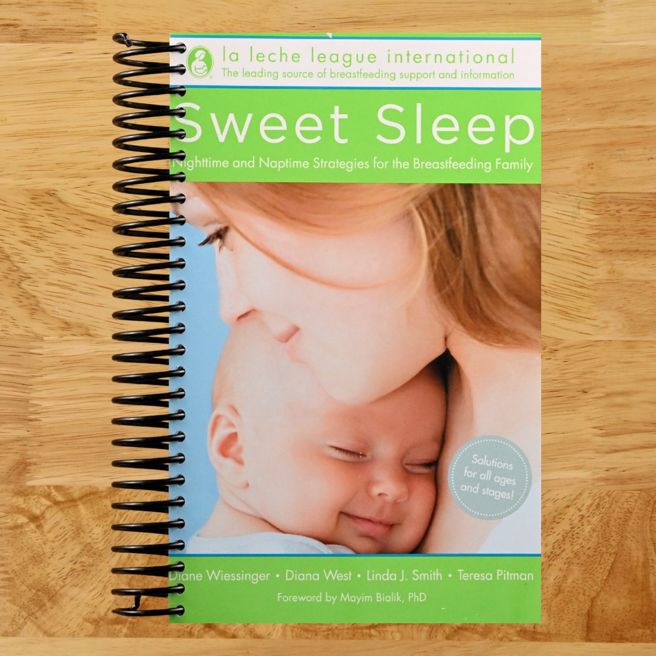 Sweet Sleep: Nighttime and Naptime Strategies for the Breastfeeding Family (Spiral bound) Happy Coil spiral bound book