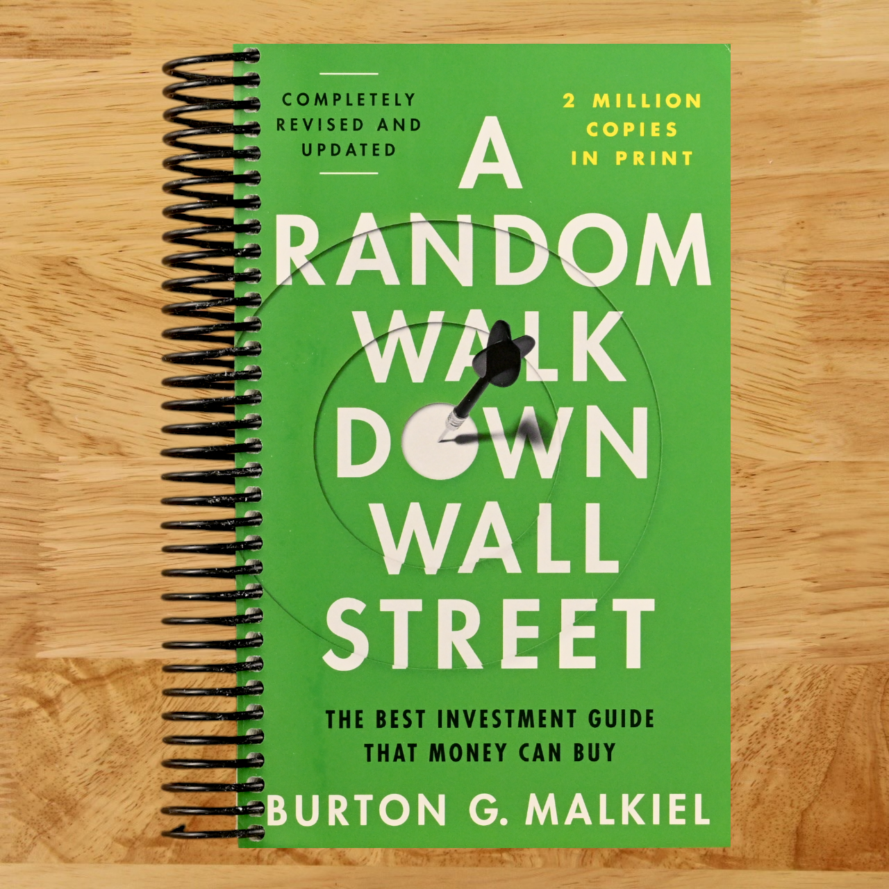 A Random Walk Down Wall Street: The Best Investment Guide That Money Can Buy   (Spiral bound)