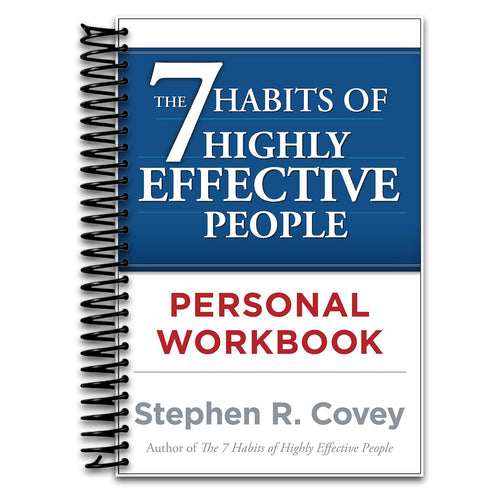 The 7 Habits of Highly Effective People Personal Workbook (Powerful Lessons in Personal Change) (Spiral bound) Happy Coil spiral bound book