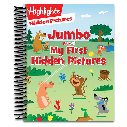 Jumbo Book of My First Hidden Pictures: Over 115 Hidden Pictures Puzzles in Highlights Activity Book, Seek and Find Puzzles for Kids 3 and Up (Highlights Jumbo Books & Pads)   (Spiral bound)