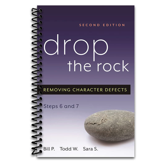 Drop the Rock: Removing Character Defects - Steps Six and Seven  (Spiral bound)