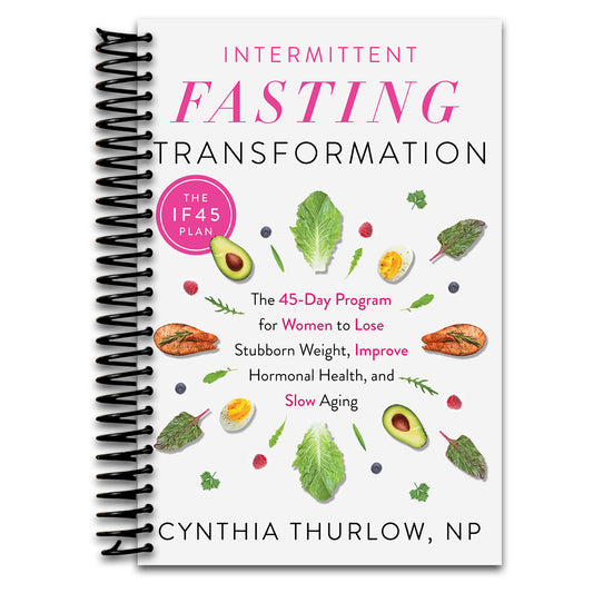 Intermittent Fasting Transformation: The 45-Day Program for Women to Lose Stubborn Weight, Improve Hormonal Health, and Slow Aging   (Spiral bound)