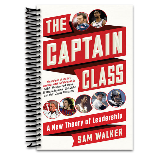 The Captain Class: A New Theory of Leadership   (Spiral bound)