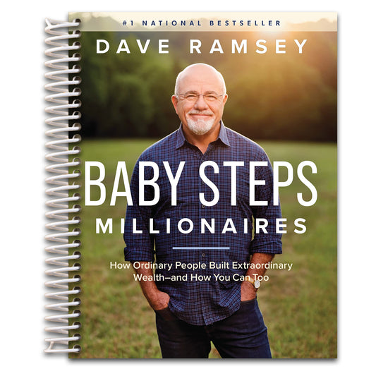 Baby Steps Millionaires: How Ordinary People Built Extraordinary Wealth--and How You Can Too