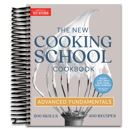 The New Cooking School Cookbook: Advanced Fundamentals   (Spiral bound)