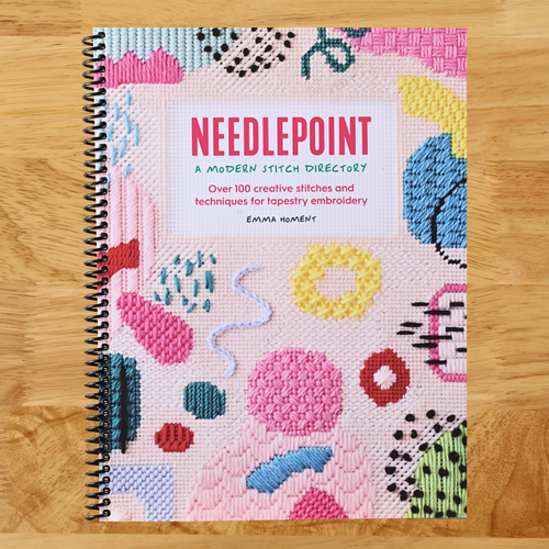 Needlepoint: A Modern Stitch Directory: Over 100 creative stitches and techniques for tapestry embroidery   (Spiral bound)