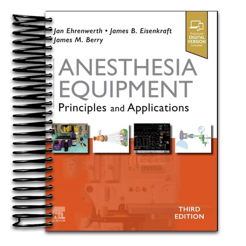 Anesthesia Equipment: Principles and Applications (Spiral bound) Happy Coil spiral bound book