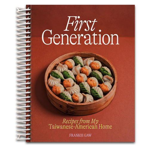 First Generation: Recipes from My Taiwanese-American Home [A Cookbook]   (Spiral bound)