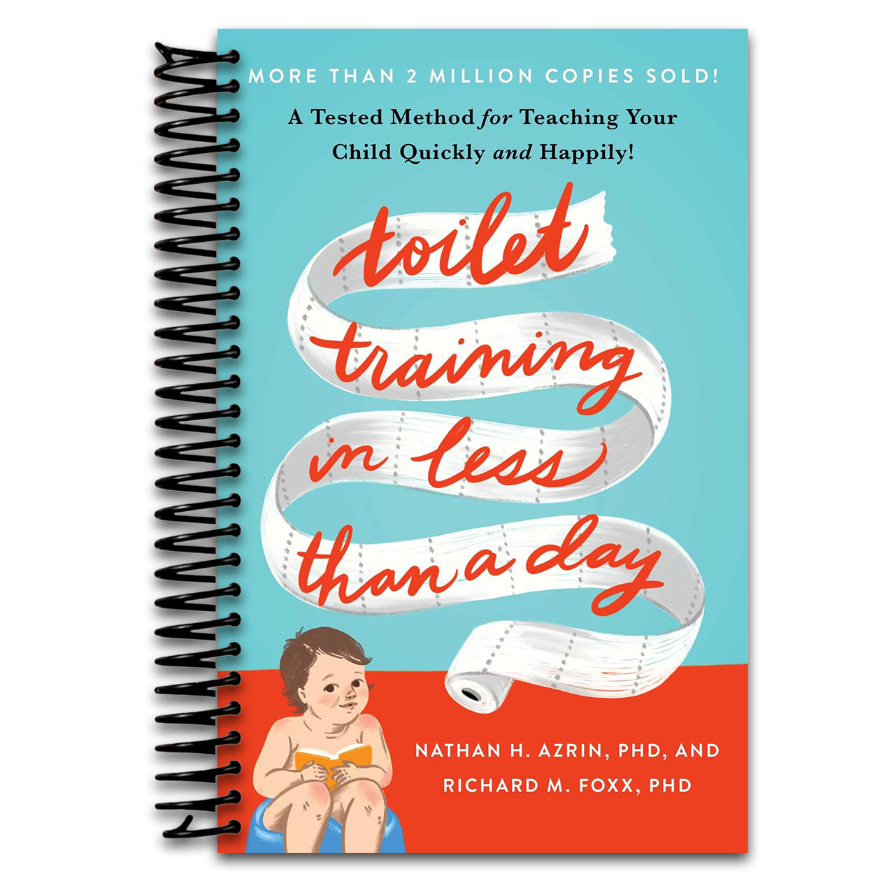 Toilet Training in Less Than a Day   (Spiral bound)
