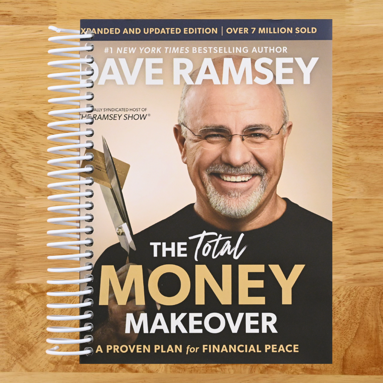 The Total Money Makeover Updated and Expanded: A Proven Plan for Financial Peace   (Spiral bound)