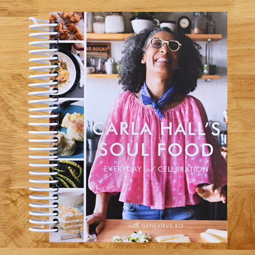 Carla Hall's Soul Food: Everyday and Celebration (Spiral bound) Happy Coil spiral bound book