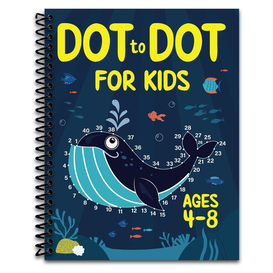 Dot to Dot for Kids Ages 4-8: 100 Fun Connect the Dots Puzzles for Children - Activity Book for Learning - Age 4-6, 6-8 Year Olds (Dot to Dot Books for Children)   (Spiral bound)