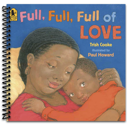 Full, Full, Full of Love   (Spiral bound)
