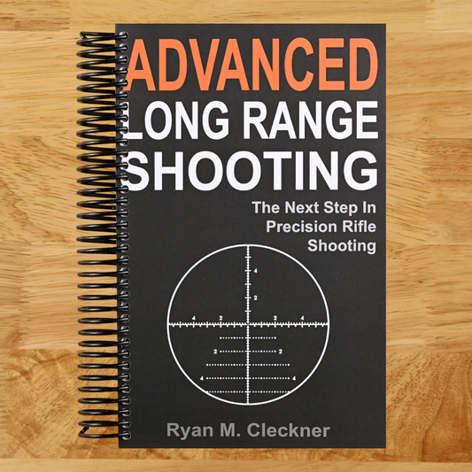 Advanced Long Range Shooting: The Next Step in Precision Rifle Shooting   (Spiral bound)