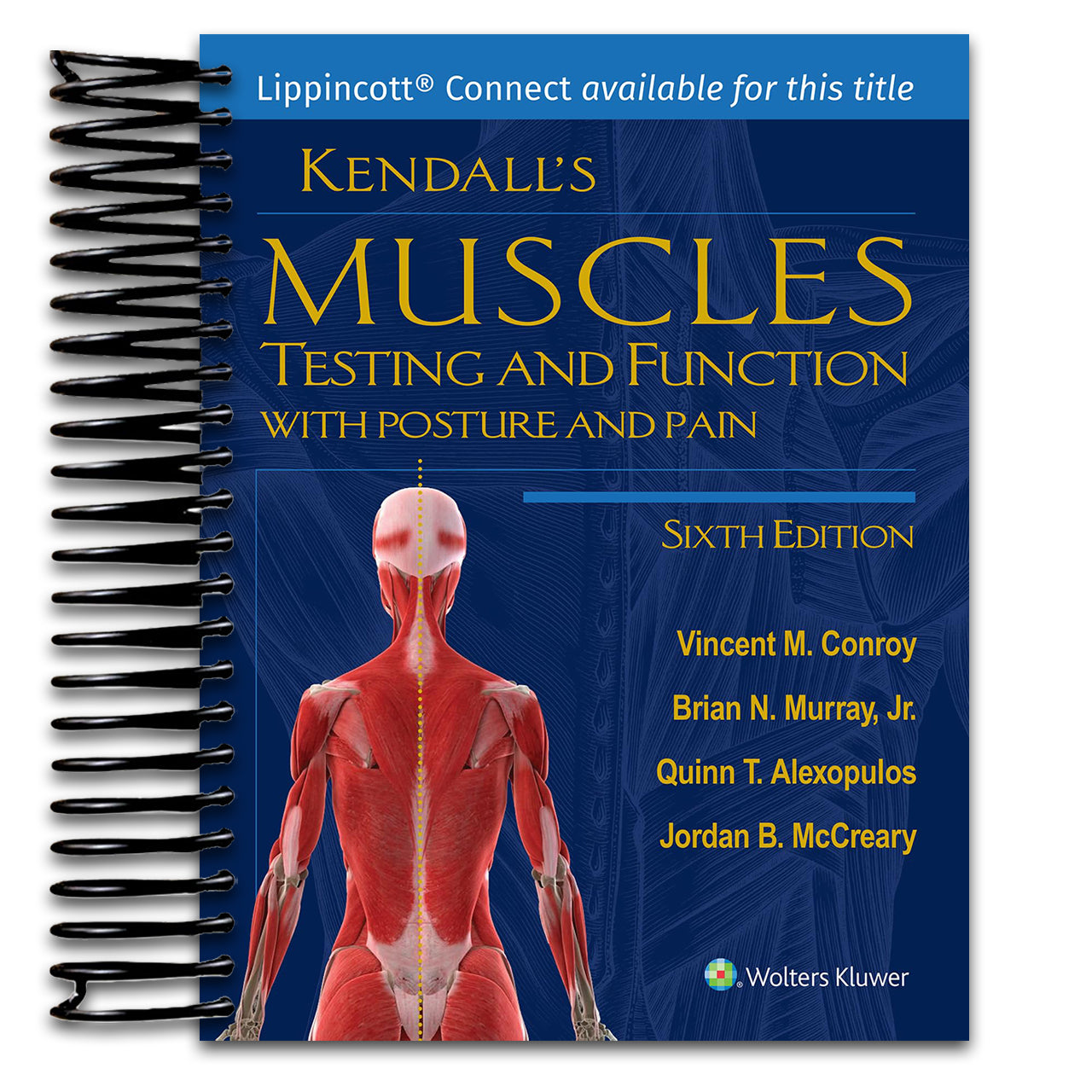 Kendall's Muscles: Testing and Function with Posture and Pain (Lippincott Connect) (Spiral bound) Happy Coil spiral bound book