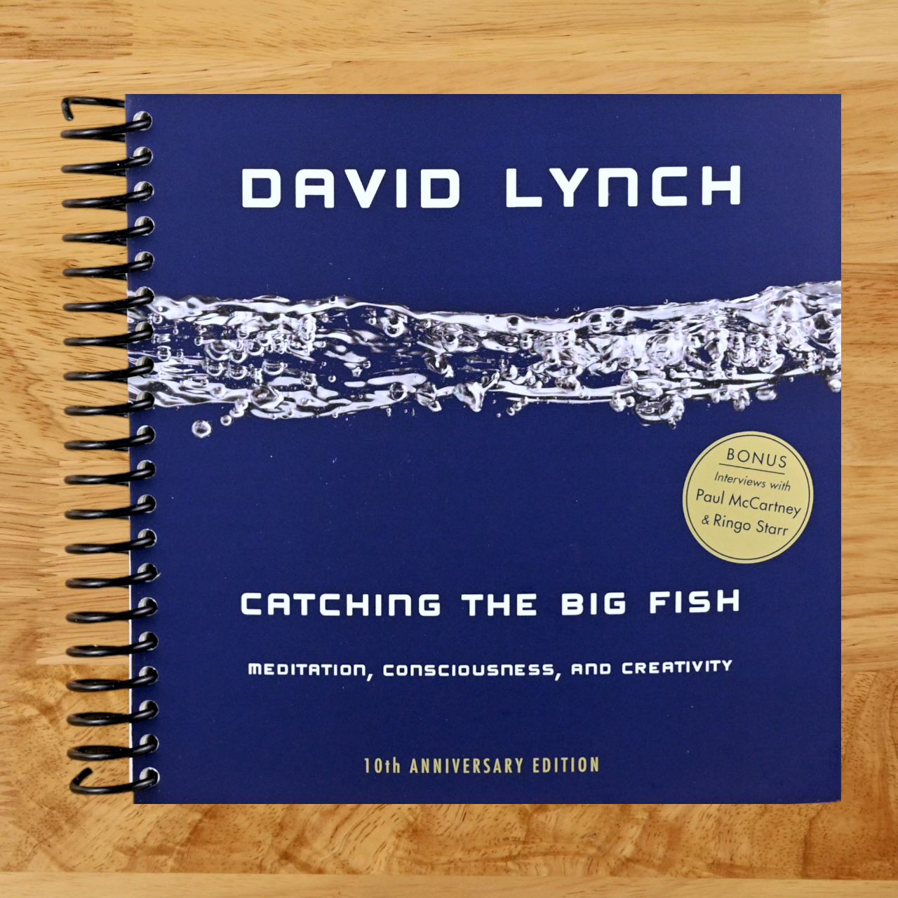 Catching the Big Fish: Meditation, Consciousness, and Creativity: 10th Anniversary Edition (Spiral bound) Happy Coil spiral bound book