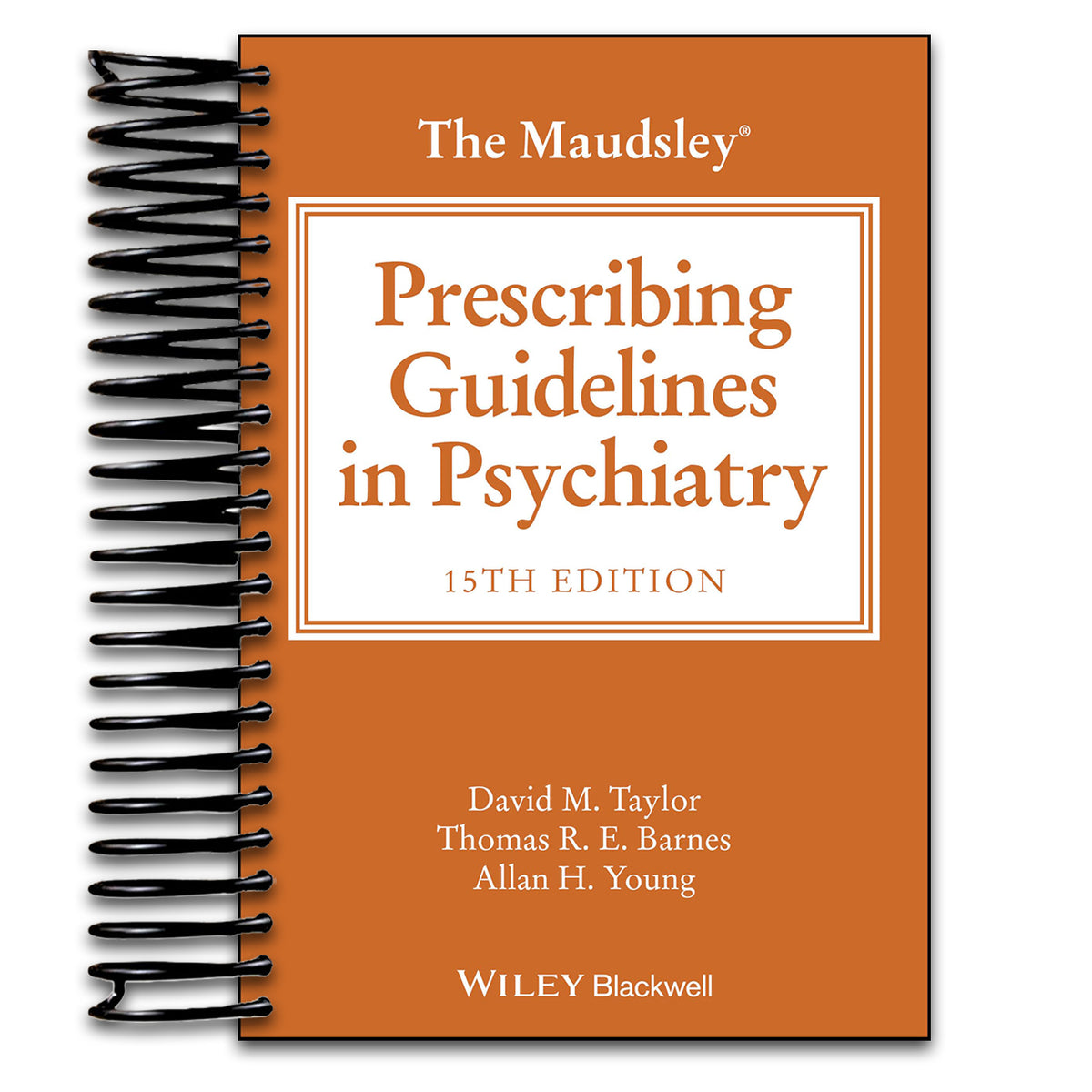 The Maudsley Prescribing Guidelines in Psychiatry (Spiral bound) Happy Coil spiral bound book