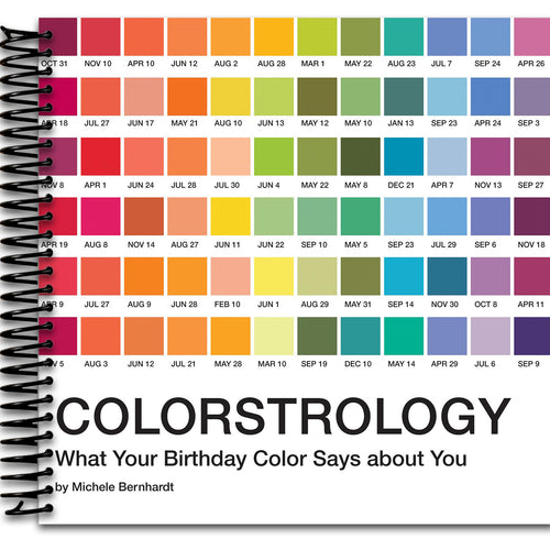 Colorstrology: What Your Birthday Color Says about You   (Spiral bound)