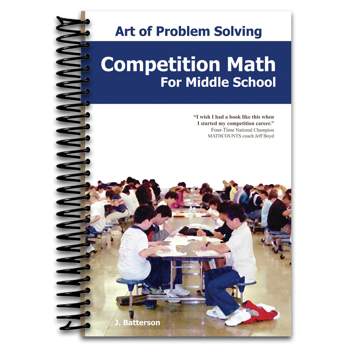 Competition Math for Middle School (Spiral bound) Happy Coil spiral bound book