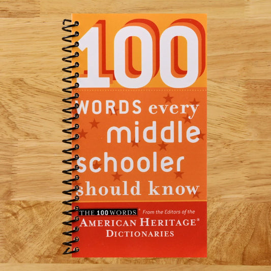 100 Words Every Middle Schooler Should Know (Spiral bound) Happy Coil spiral bound book