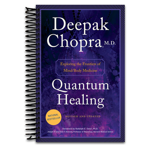 Quantum Healing (Revised and Updated): Exploring the Frontiers of Mind/Body Medicine   (Spiral bound)