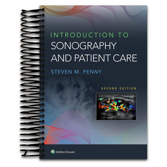 Introduction to Sonography and Patient Care (Spiral bound) Happy Coil spiral bound book