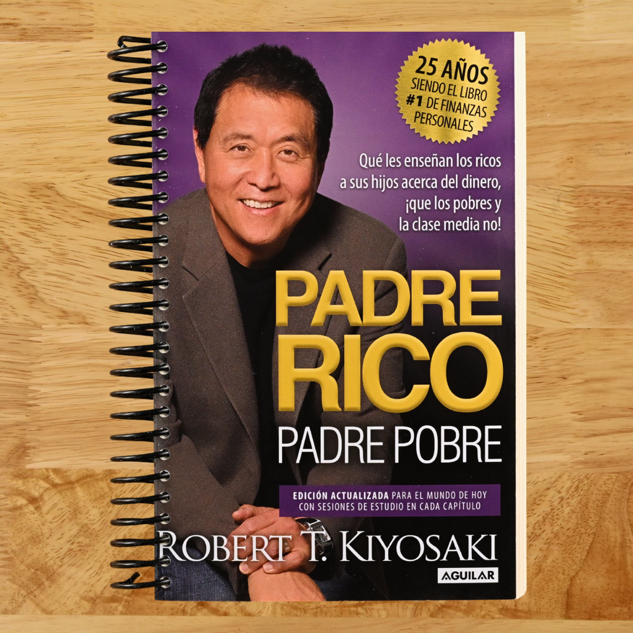 Padre Rico, Padre Pobre (Edición 25 Aniversario) / Rich Dad Poor Dad (Spanish Edition)