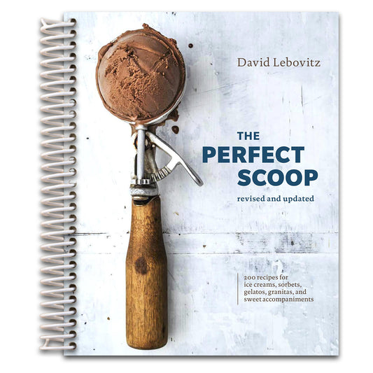 The Perfect Scoop, Revised and Updated: 200 Recipes for Ice Creams, Sorbets, Gelatos, Granitas, and Sweet Accompaniments[A Cookbook]