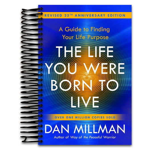 The Life You Were Born to Live (Revised 25th Anniversary Edition): A Guide to Finding Your Life Purpose (Spiral bound) Happy Coil spiral bound book