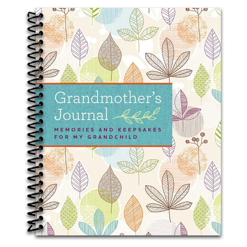 Grandmother's Journal: Memories and Keepsakes for My Grandchild   (Spiral bound)