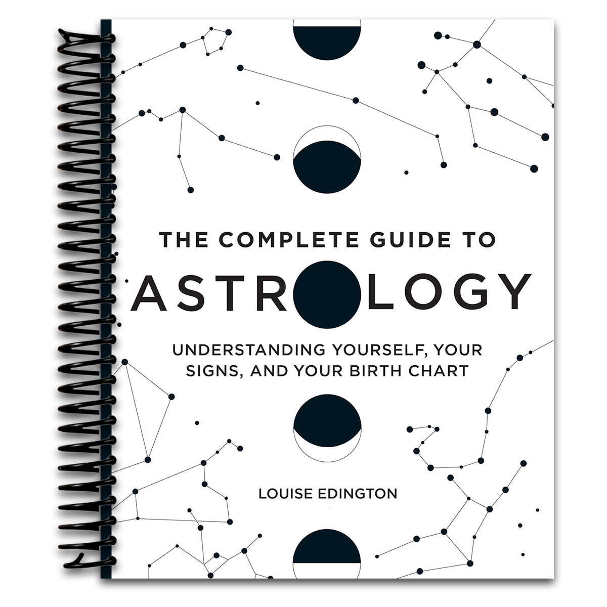 The Complete Guide to Astrology: Understanding Yourself, Your Signs, and Your Birth Chart   (Spiral bound)