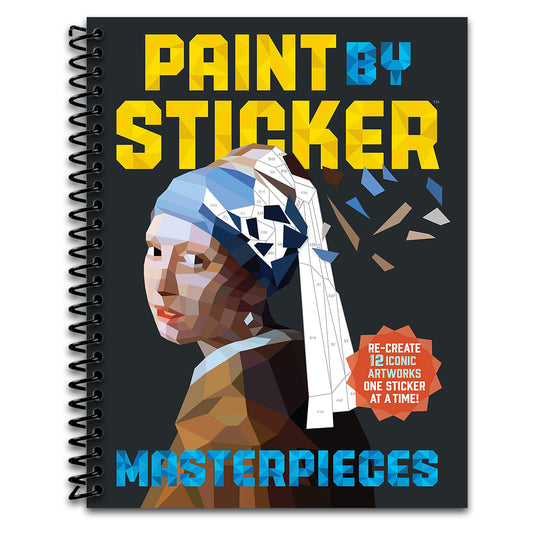 Paint by Sticker (Official): Masterpieces: Re-create 12 Iconic Artworks One Sticker at a Time!