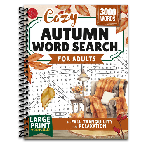 Cozy Autumn Word Search for Adults: Large Print Word Puzzles for Fall Tranquility and Relaxation (Word Find Books For Adults)   (Spiral bound)