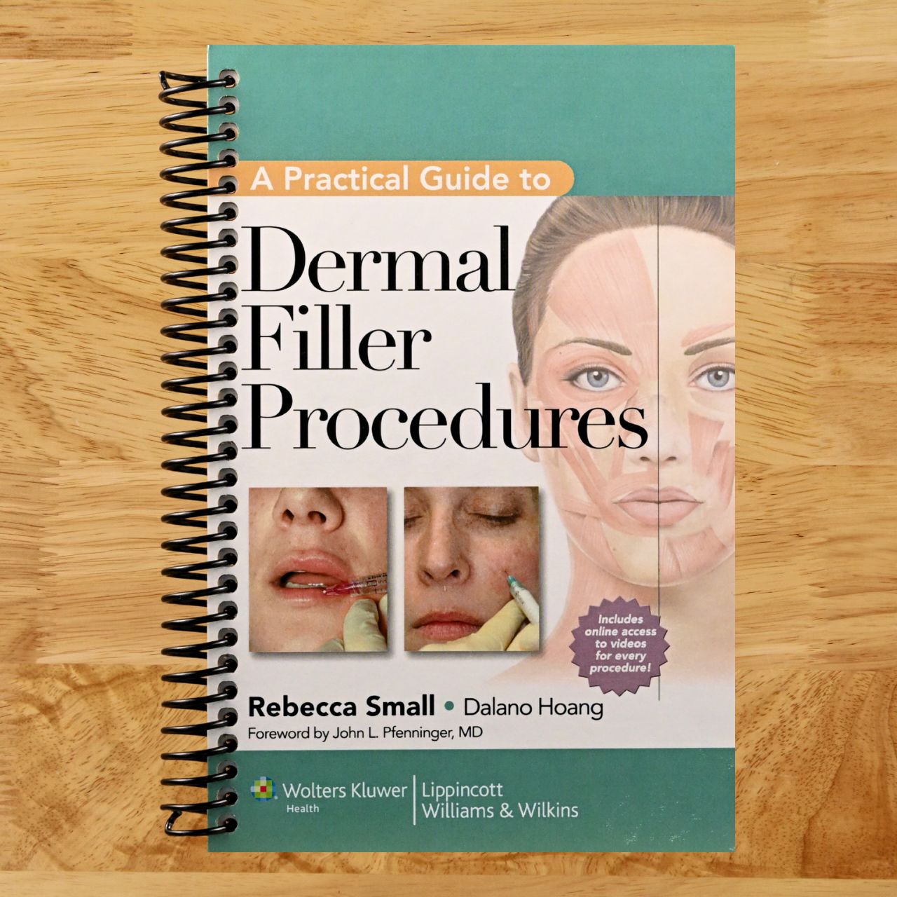 A Practical Guide to Dermal Filler Procedures (Spiral bound) Happy Coil spiral bound book