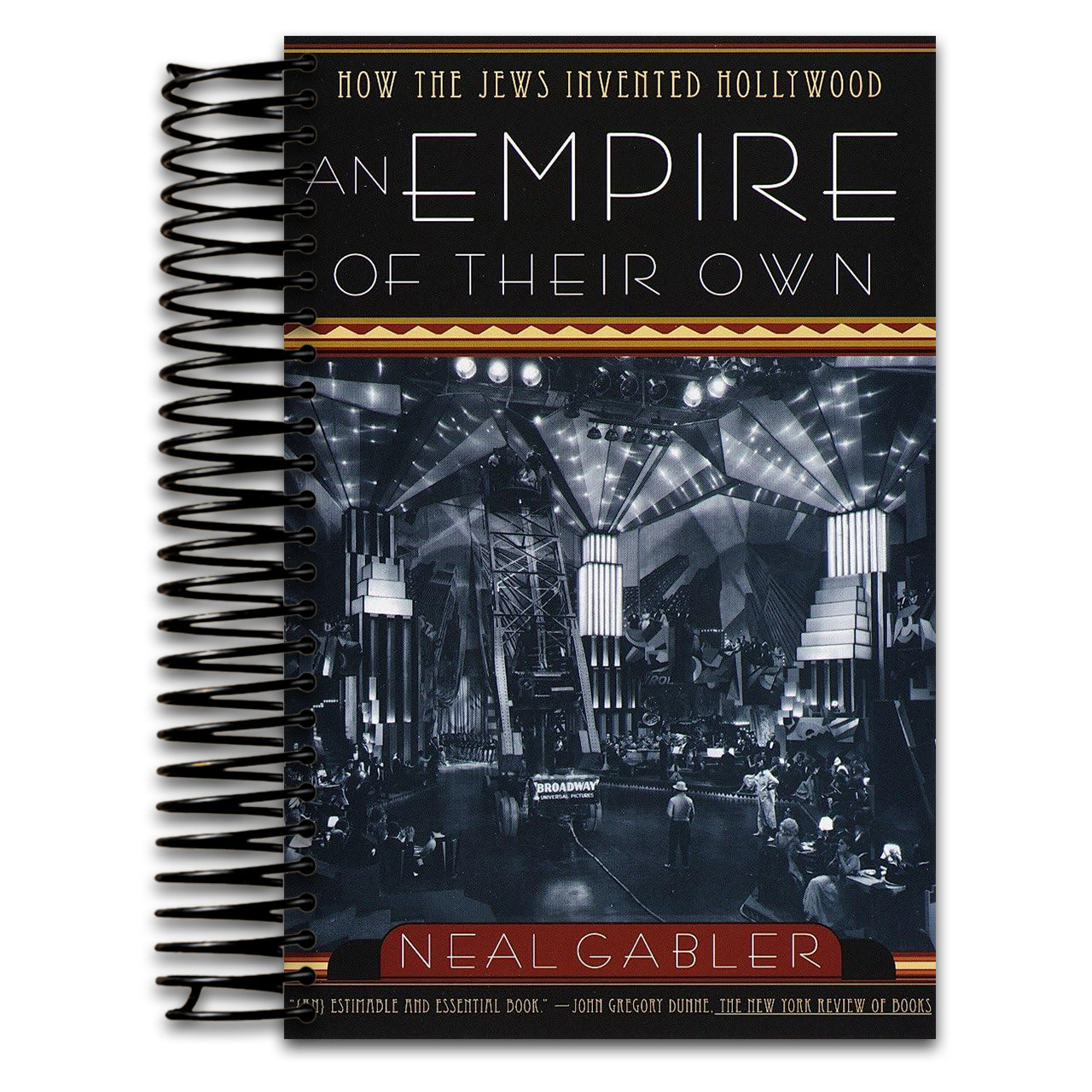 An Empire of Their Own: How the Jews Invented Hollywood (Spiral bound) Happy Coil spiral bound book