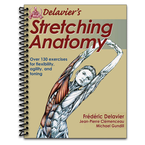 Delavier's Stretching Anatomy   (Spiral bound)