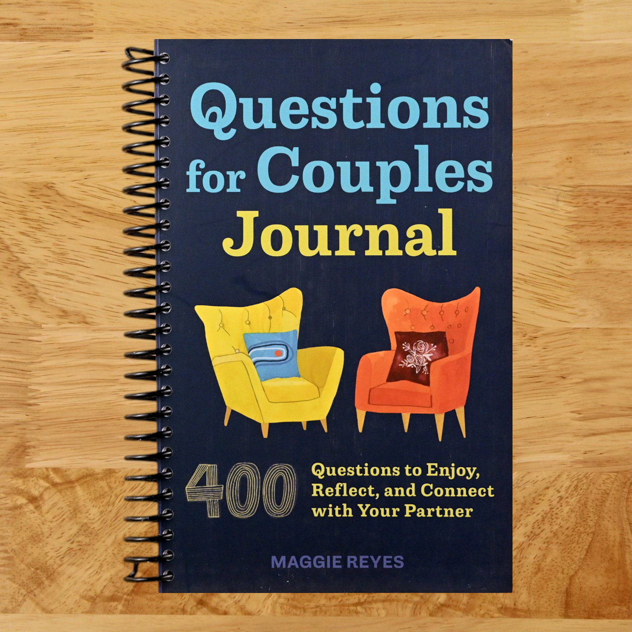 Questions for Couples Journal: 400 Questions to Enjoy, Reflect, and Connect with Your Partner, Grow Closer & Build A Strong Partnership (Relationship Books for Couples)   (Spiral bound)