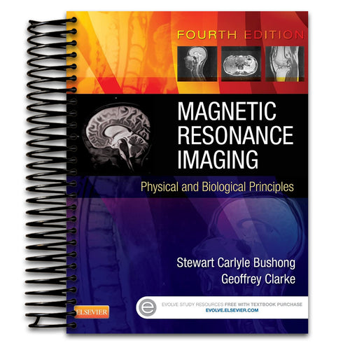 Magnetic Resonance Imaging: Physical and Biological Principles (Spiral bound) Happy Coil spiral bound book