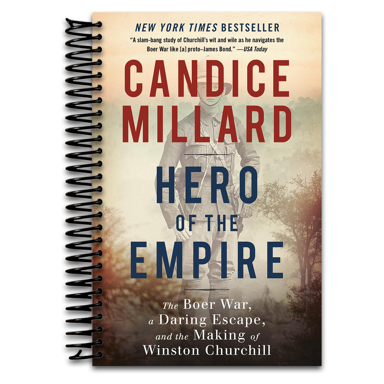 Hero of the Empire: The Boer War, a Daring Escape, and the Making of Winston Churchill   (Spiral bound)