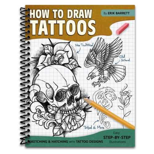 How To Draw Tattoos: Tattoo Designs Drawing Guide Book with Simple Sketching (Spiral bound) Happy Coil spiral bound book
